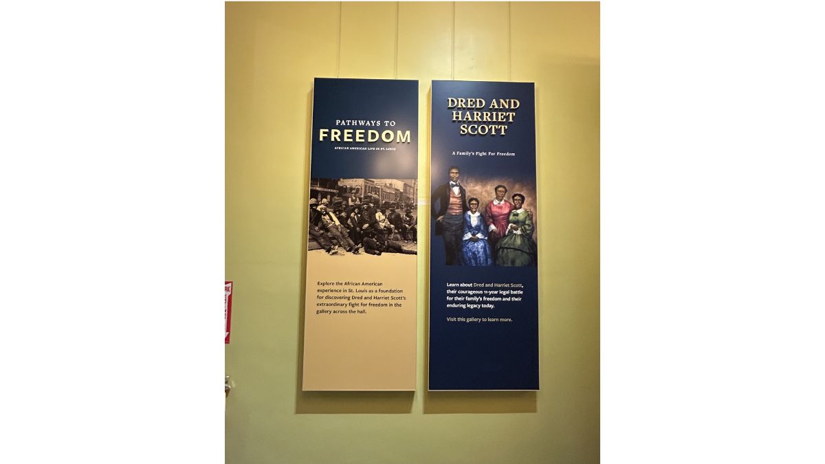 Pathways to Freedom and Dred Scott exhibit banners