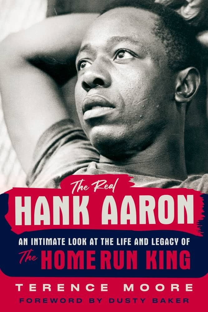 Cover of The Real Hank Aaron by Terence Moore